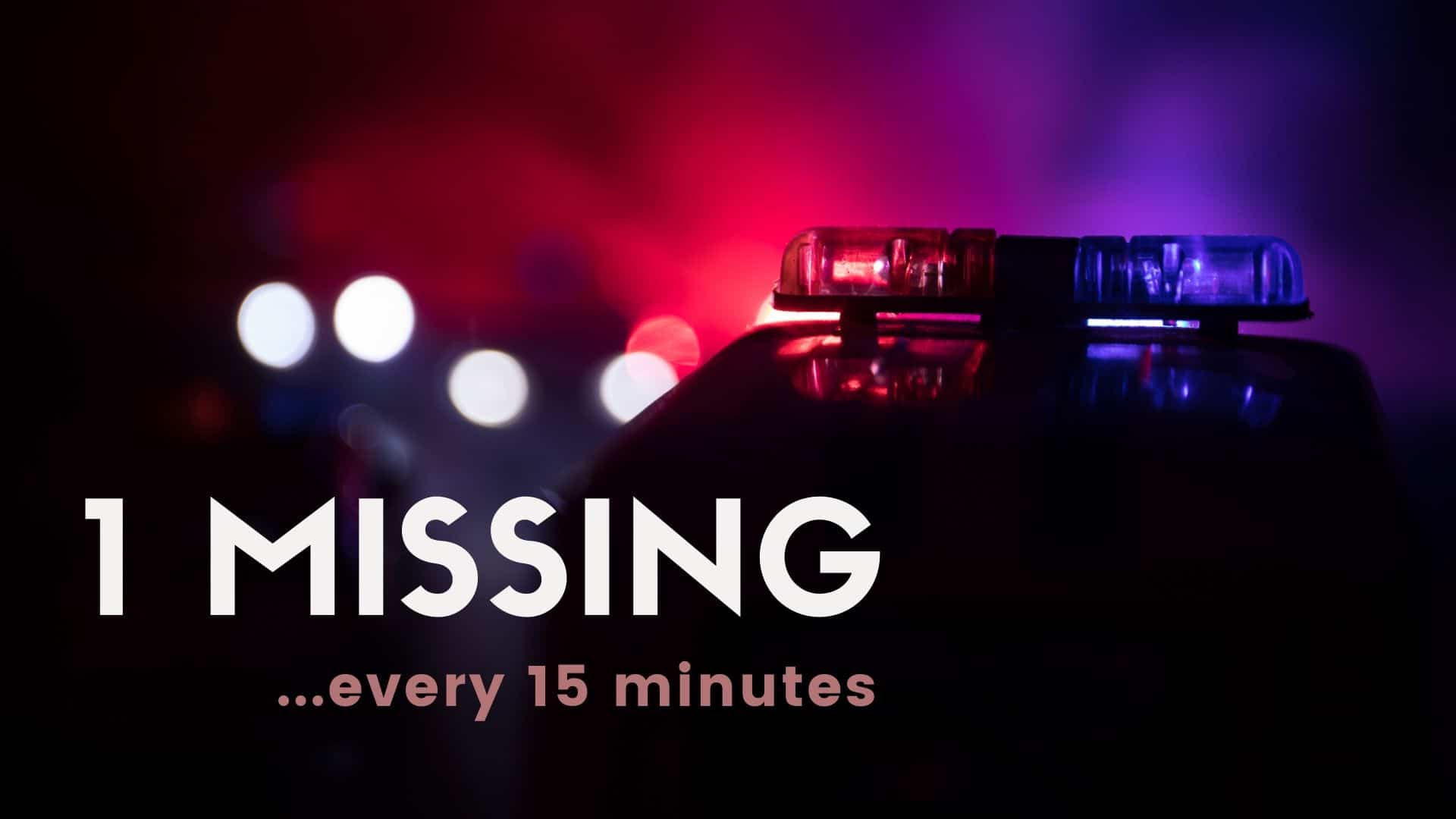 1 Missing, Every 15-Minutes